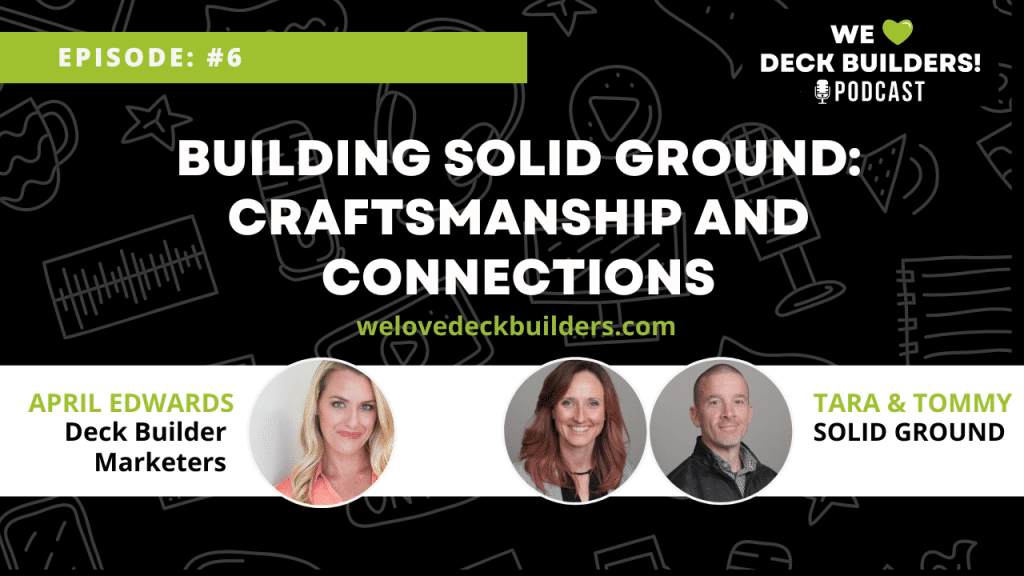 Deck Builder Marketers Building Beyond the Blueprint The Holstein's Journey to Crafting Solid Ground Podcast